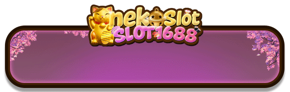 CTA-nekoslot1688-เข้าสู่ระบบ
